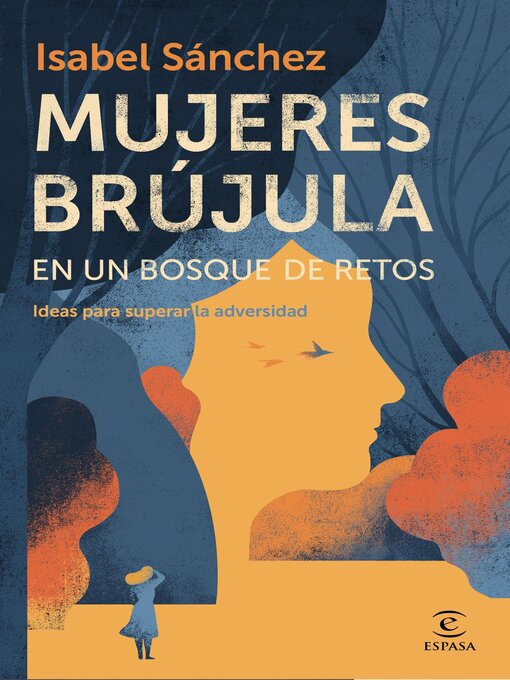 Title details for Mujeres brújula en un bosque de retos by Isabel Sánchez - Wait list